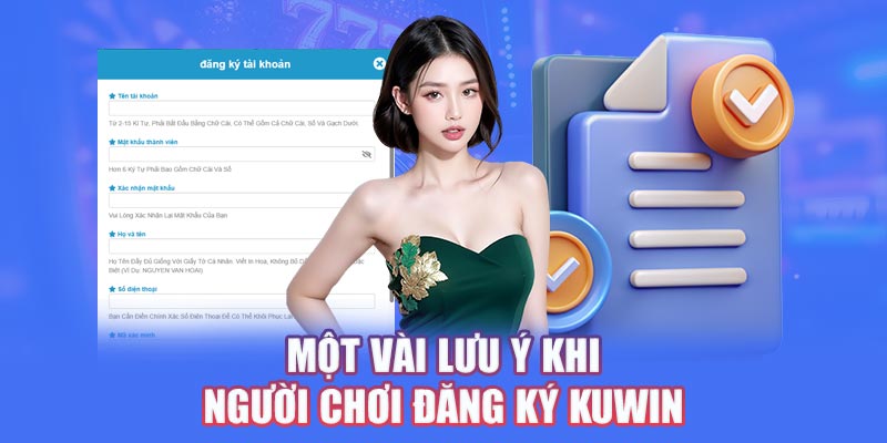 Một vài lưu ý khi đăng ký Kuwin